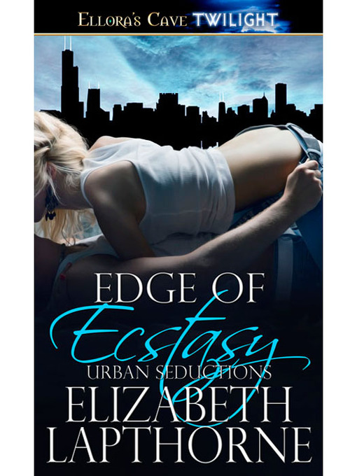 Title details for Edge of Ecstasy by Elizabeth Lapthorne - Available